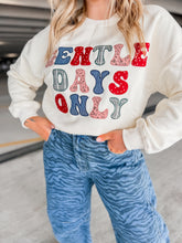 Load image into Gallery viewer, Gentle Days Only Pullover